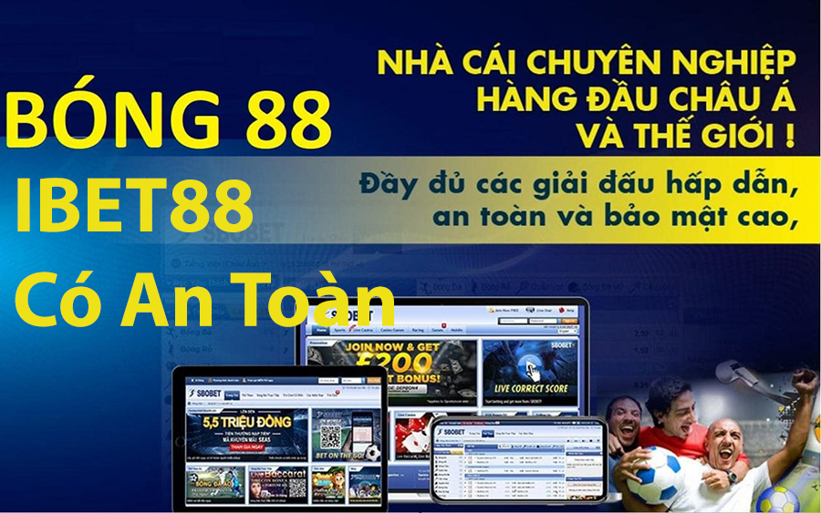 Link ibet - ibet88 có an toàn không ?