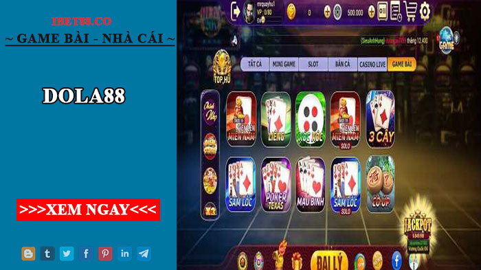 Dola88 - Cổng game uy tín hàng đầu Việt Nam 2022