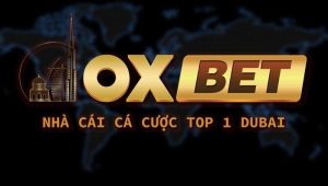 Oxbetapp.app hướng dẫn cách đăng ký Oxbet dễ dàng, nhanh chóng